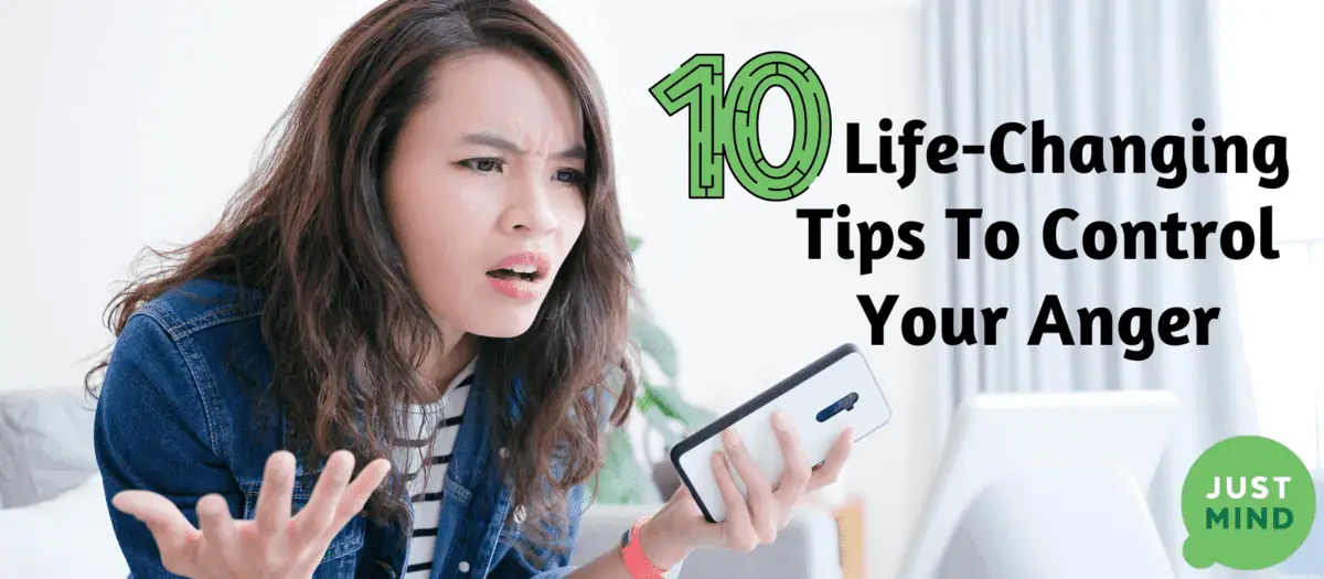 just mind - life changing tips to help you control your anger